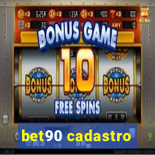 bet90 cadastro